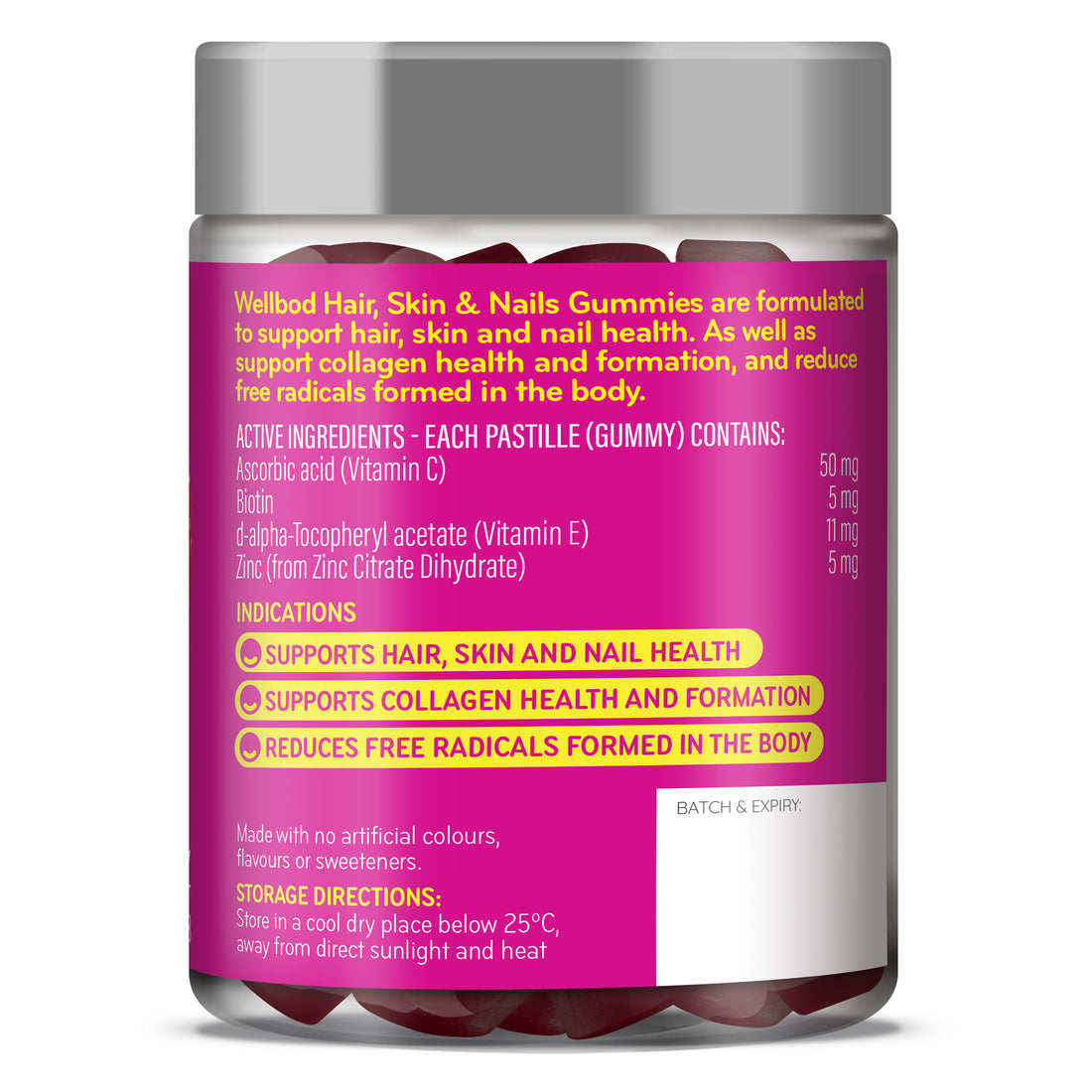 WellBod Hair, Skin and Nails Gummies are formulated to support hair, skin and nail health. As well as support collagen health and formation, and reduce free radicals formed in the body.