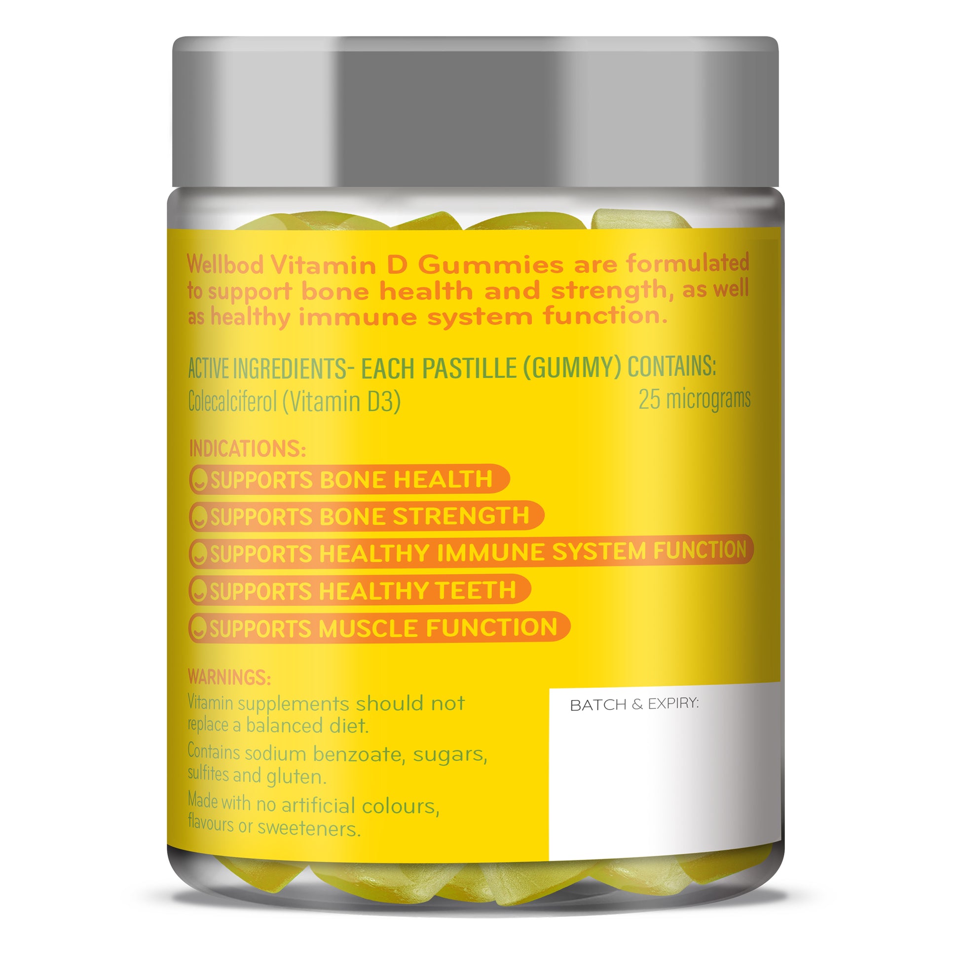 WellBod Vitamin D Gummies are formulated to support bone health and strength, healthy immune system function, as well as muscle function.